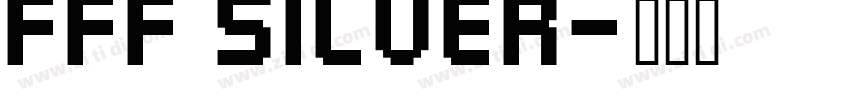 FFF Silver字体转换